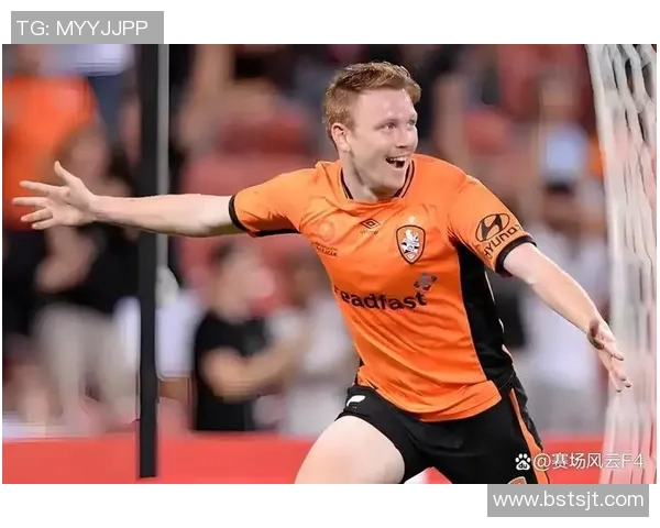 布里斯班狮吼对阵墨尔本城精彩直播全程回顾与分析 布里斯班狮吼对阵墨尔本城精彩直播全程回顾与分析